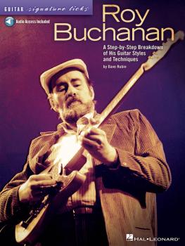 Roy Buchanan - Guitar Signature Licks: A Step-by-Step Breakdown of His (HL-00696654)