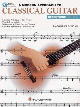 A Modern Approach to Classical Guitar Repertoire - Part 1 (HL-00699205)
