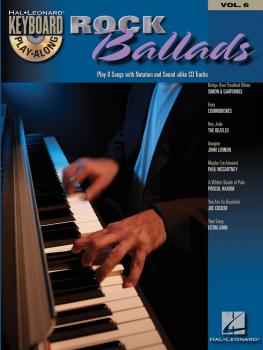 Rock Ballads: Keyboard Play-Along Volume 6 (HL-00699880)
