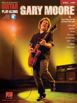 Gary Moore: Guitar Play-Along Volume 139 (HL-00702370)