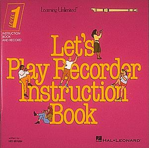 Let's Play Recorder Instruction Book (HL-00710010)