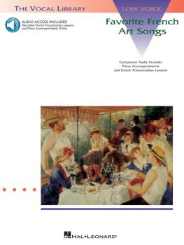 Favorite French Art Songs - Volume 1: The Vocal Library Low Voice (HL-00740047)