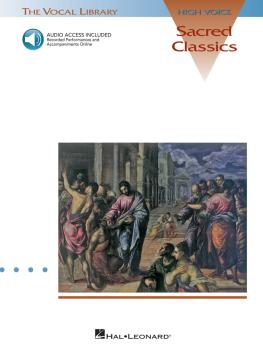 Sacred Classics: The Vocal Library High Voice (HL-00740051)