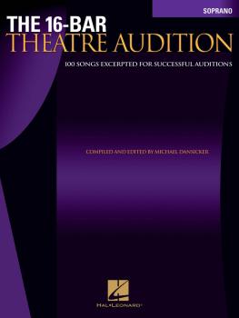 The 16-Bar Theatre Audition Soprano (Soprano Edition) (HL-00740253)