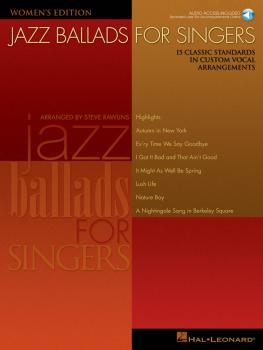 Jazz Ballads for Singers - Women's Edition: 15 Classic Standards in Cu (HL-00740258)