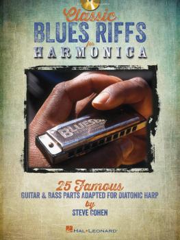 Classic Blues Riffs for Harmonica: 25 Famous Guitar & Bass Parts Adapt (HL-00821044)
