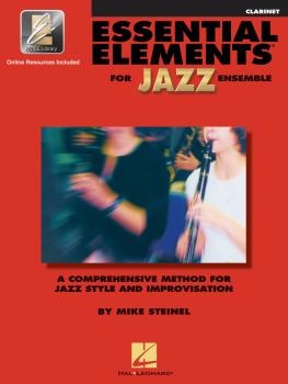 Essential Elements for Jazz Ensemble - Clarinet: A Comprehensive Metho (HL-00841621)