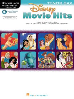 Disney Movie Hits for Tenor Sax: Play Along with a Full Symphony Orche (HL-00841686)