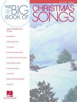 Big Book of Christmas Songs for Alto Sax (HL-00842144)