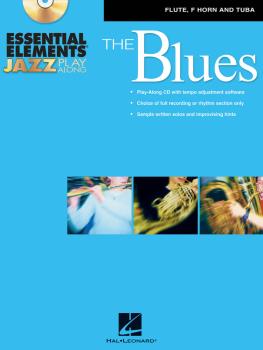 Essential Elements Jazz Play-Along - The Blues: Flute, F Horn and Tuba (HL-00842361)