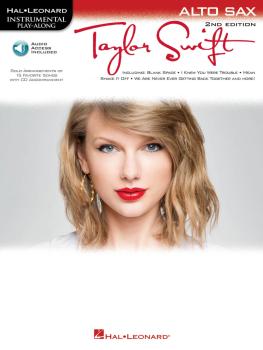 Taylor Swift - 2nd Edition: Alto Saxophone Play-Along Book with Online (HL-00842534)