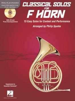 Classical Solos for Horn: 15 Easy Solos for Contest and Performance (HL-00842549)