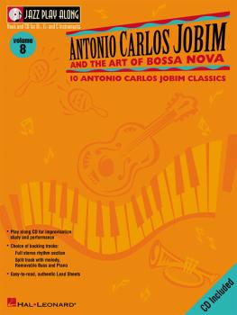Antonio Carlos Jobim and the Art of Bossa Nova: Jazz Play-Along Volume (HL-00843001)
