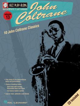 John Coltrane: Jazz Play-Along Volume 13 (HL-00843006)