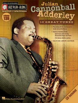 Julian Cannonball Adderley: Jazz Play-Along Volume 139 (HL-00843201)