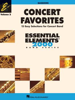 Concert Favorites Vol. 2 - Bassoon: Essential Elements 2000 Band Serie (HL-00860163)