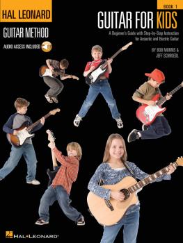 Guitar for Kids: Hal Leonard Guitar Method (HL-00865003)