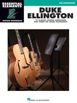 Duke Ellington - Essential Elements Guitar Ensembles: Mid-Intermediate (HL-00865009)