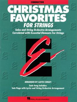 Essential Elements Christmas Favorites for Strings (Conductor) (HL-00868010)