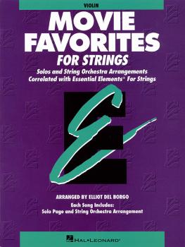 Essential Elements Movie Favorites for Strings: Violin Book Parts 1/2 (HL-00868020)
