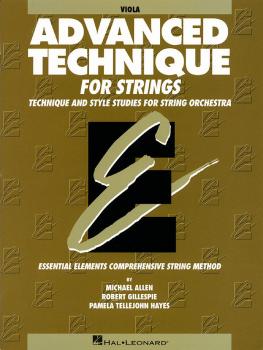 Advanced Technique for Strings (Essential Elements series) (Viola) (HL-00868035)