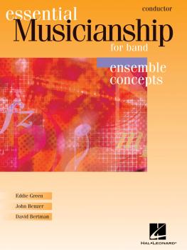 Essential Musicianship for Band - Ensemble Concepts (Conductor) (HL-00960059)