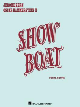 Show Boat (Vocal Score) (HL-01121006)