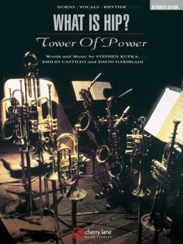 Tower of Power - What Is Hip? (Score and Parts) (HL-02500860)