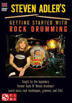 Steven Adler's Getting Started with Rock Drumming: Taught by the Legen (HL-02501387)