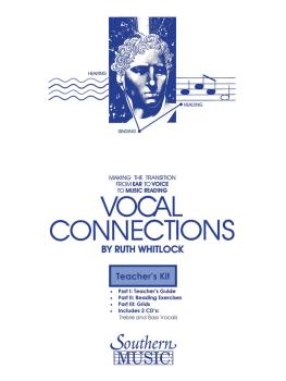 Vocal Connections Teacher's Kit (HL-03770928)