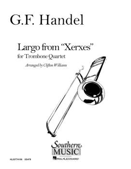 Largo from Xerxes (Trombone Quartet) (HL-03774106)