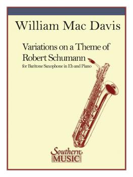 Variations on a Theme of Robert Schumann (Baritone Sax) (HL-03775129)