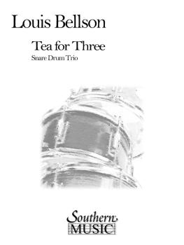 Tea For Three (3): Percussion Music/Snare Drum Ensemble (HL-03775306)