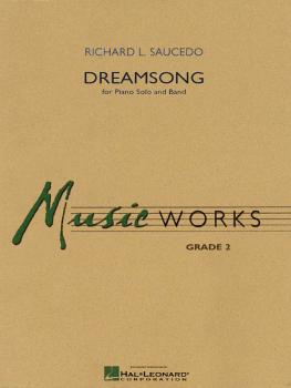 Dreamsong: Piano Solo with Concert Band (HL-04002436)