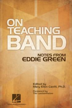 On Teaching Band: Notes from Eddie Green (HL-04003023)