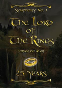 Symphony No. 1: Lord of the Rings 25 Years Anniversary Edition (HL-04003425)