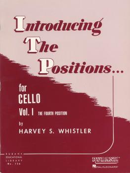 Introducing the Positions for Cello: Volume 1 - Fourth Position (HL-04472850)