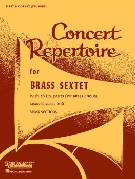 Concert Repertoire for Brass Sextet: 1st B-flat Cornet/Trumpet (HL-04474280)