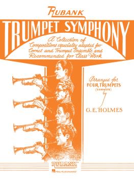 Trumpet Symphony (for Cornet/Trumpet Quartet or Ensemble) (HL-04475324)