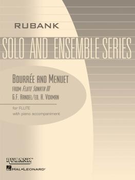 Bourre and Menuet (from Flute Sonata III): Flute Solo with Piano - Gr (HL-04476674)