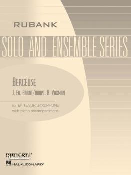 Berceuse: Tenor Saxophone Solo with Piano - Grade 3.5 (HL-04477527)
