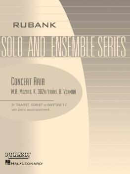 Concert Aria (K. 382h): Bb Trumpet/Cornet Solo with Piano - Grade 3.5 (HL-04477592)