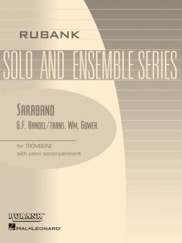 Saraband: Trombone Solo with Piano - Grade 1.5 (HL-04479243)