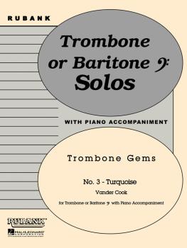 Turquoise (Trombone Gems No. 3): Trombone Baritone B.C. Solo with Pian (HL-04479254)