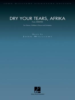 Dry Your Tears, Afrika (from Amistad) (Score and Parts) (HL-04490084)