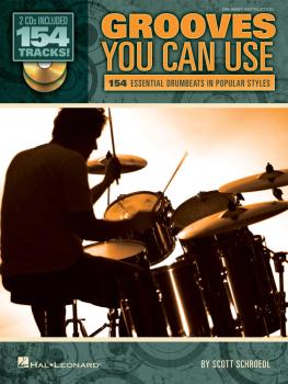Grooves You Can Use: 155 Essential Drumbeats in Popular Styles (HL-06620104)