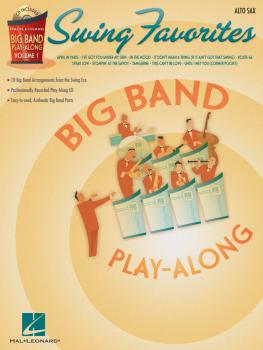 Swing Favorites - Alto Sax: Big Band Play-Along Volume 1 (HL-07011313)