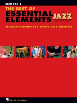 The Best of Essential Elements for Jazz Ensemble: 15 Selections from t (HL-07011462)
