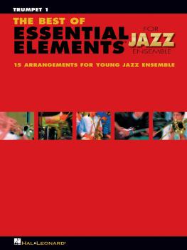The Best of Essential Elements for Jazz Ensemble: 15 Selections from t (HL-07011467)