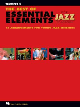 The Best of Essential Elements for Jazz Ensemble: 15 Selections from t (HL-07011468)